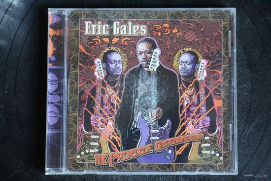 Eric Gales – The Psychedelic Underground (2007, CD)