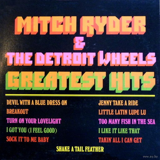 Mitch Ryder & The Detroit Wheels – Greatest Hits, LP 1981
