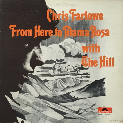 Chris Farlowe With The Hill, From Here To Mama Rosa, LP 1970