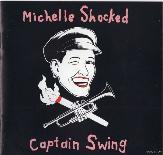 CD Michelle Shocked 'Captain Swing'