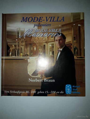 Norbert Braun Mode Villa Memories