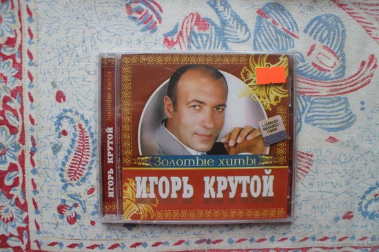 Игорь Крутой - Золотые Хиты (2006, CD)