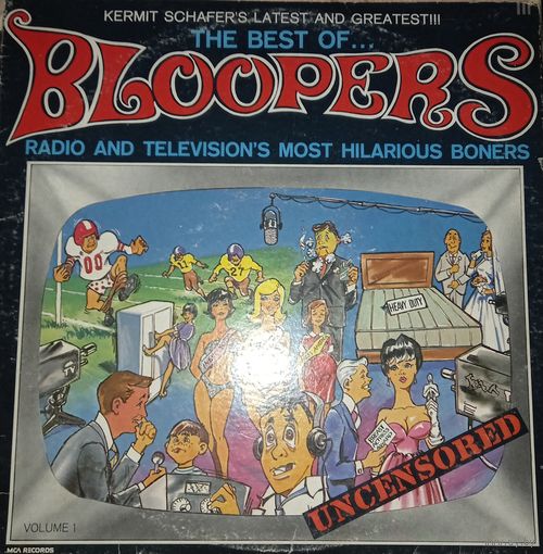 Kermit Schafer – The Best Of...Bloopers