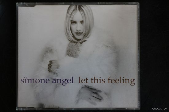 Simone Angel – Let This Feeling (1993, CD, Maxi-Single)