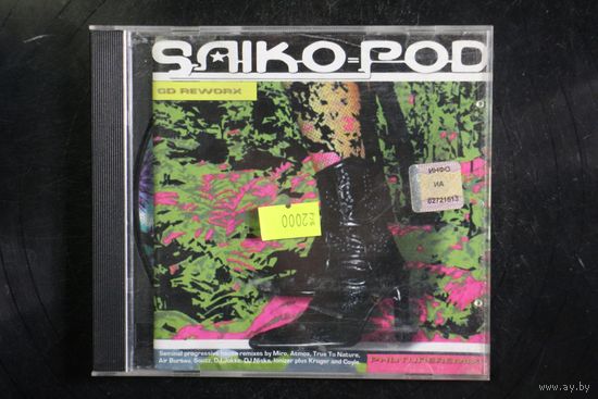 Saiko-Pod – Phuture Remixes (2004, CD)