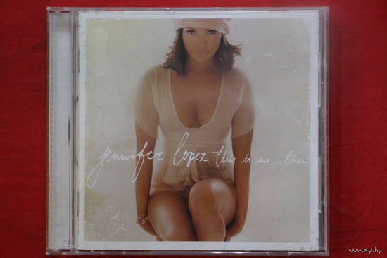 Jennifer Lopez – This Is Me...Then (2002, CD)