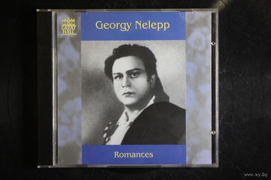Georgy Nelepp - Romances (2003, CD)