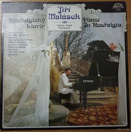 Jiri Malasek, Vaclav Hybs Orchestra - Nostalgicky Klavir / Piano In Nostalgia