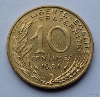 Франция 10 сантимов. 1981