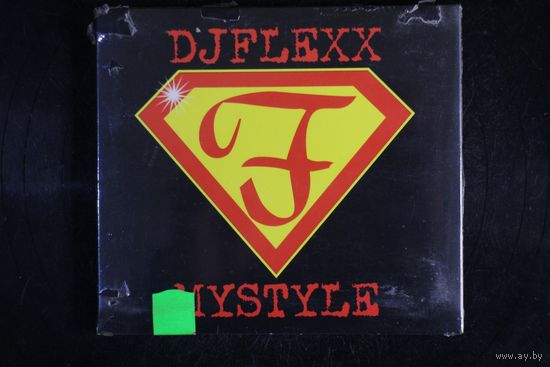 DJ Flexx – My Style (2005, CD)