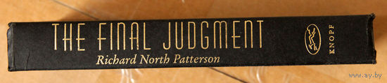 Richard North Patterson "The Final Judgment"