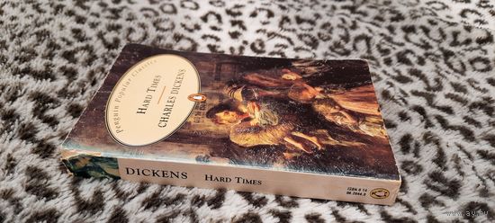 Книга на английском - Charles Dickens - Hard Times (серия "Penguin Popular Classics")