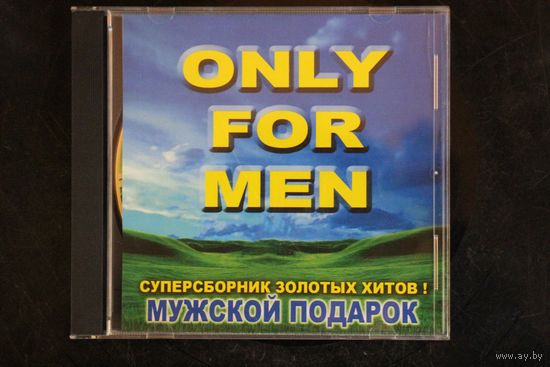 Сборник - Only For Men (CD)