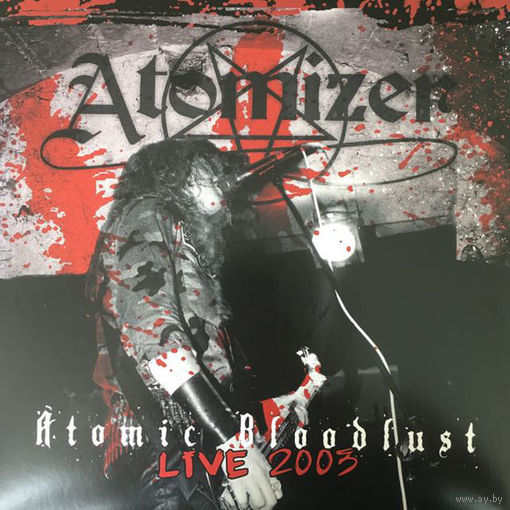 Atomizer "Atomic Bloodlust - Live 2003" 10"MLP
