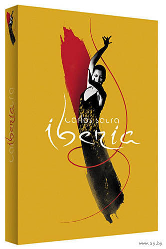 Иберия / Iberia (Карлос Саура / Carlos Saura) 2005, Испания, Документальный, музыкальный, DVD9