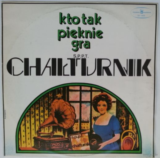 LP S.P.P.T. Chalturnik - Kto Tak Pieknie Gra (1976)