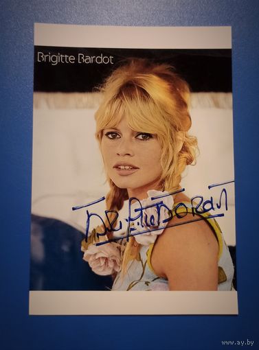Автограф на фото, актриса Бриджит Бардо.
