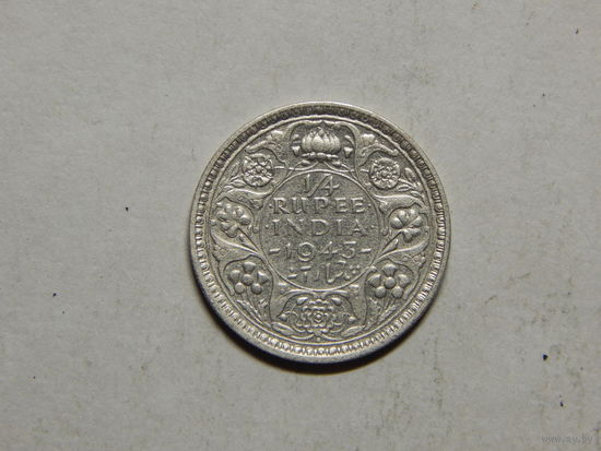 Индия 1/4 рупии 1943г