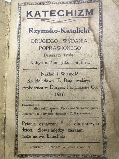 Katechizm R--Katolicki Duryea.Пенсильвания США.1916г.редкость.