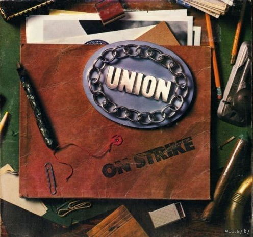 Union (Bachman-Turner Overdrive) – On Strike, LP 1981