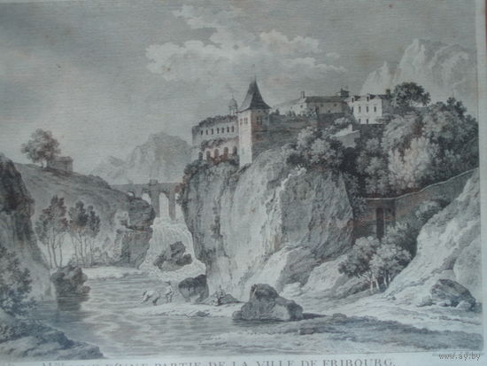 Офорт Вид на Фрибург. 1780-е годы. 2