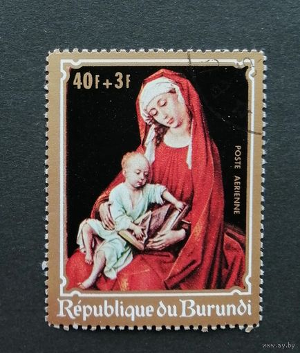 Бурунди 1970.  Изобразительное искусство - Богородица с Младенцем| Религия | Рождество