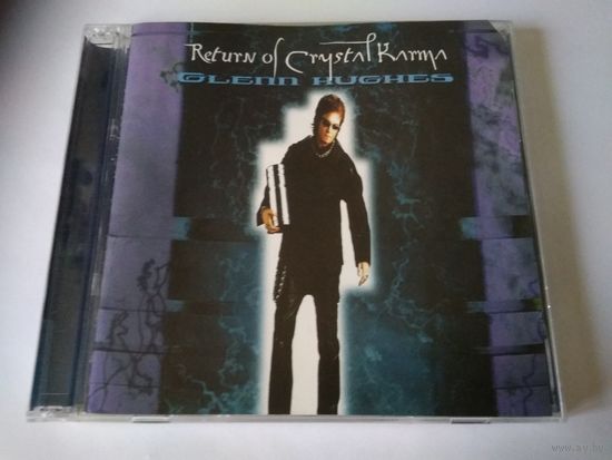 Glenn Hughes - Return Of Crystal Karma
