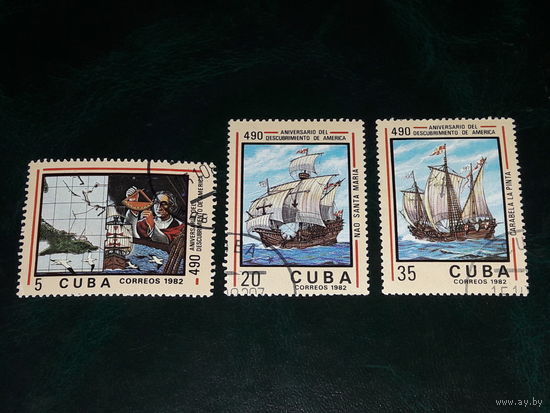 Куба 1982 Флот. Корабли. Парусники. 490-летие открытия Америки Колумбом. 3 марки