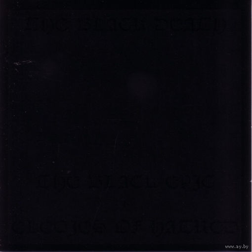 The Black Death "The Black Epic / Elegies Of Hatred" CDr