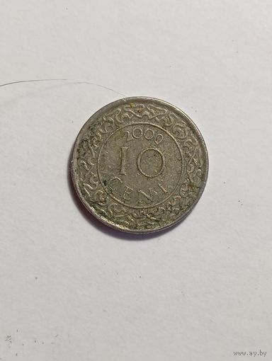 Суринам 10 центов 2009 года .