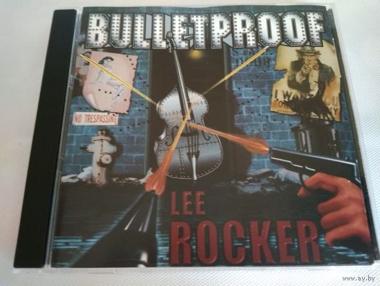 Lee Rocker  – Bulletproof
