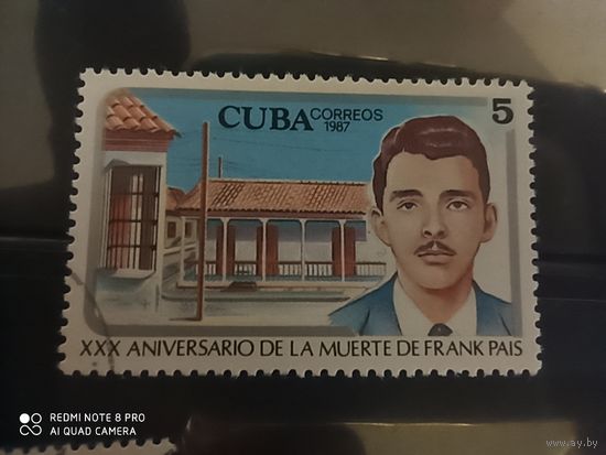 Куба 1987, Франк Паис (1934-1958) студенческий лидер, Рафаэль Maria Mendive.