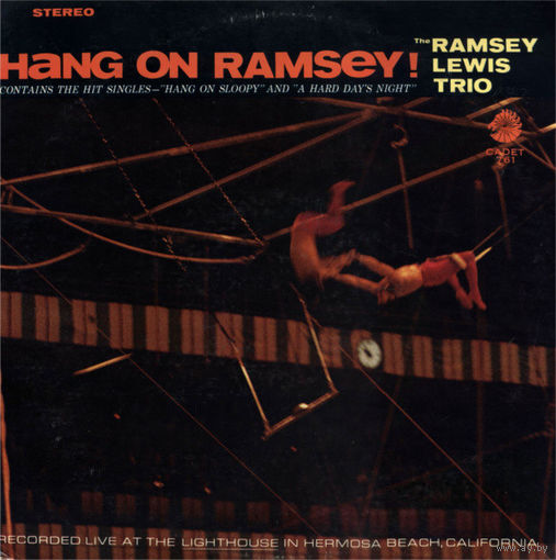 The Ramsey Lewis Trio – Hang On Ramsey!, LP 1965