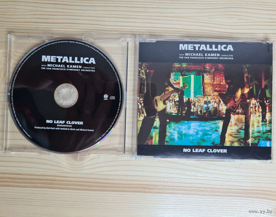 Metallica - No Leaf Clover (Promo CD, Europe, 1999, лицензия)