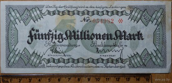 50 миллионов марок 1923г. Кайзерслаутерн