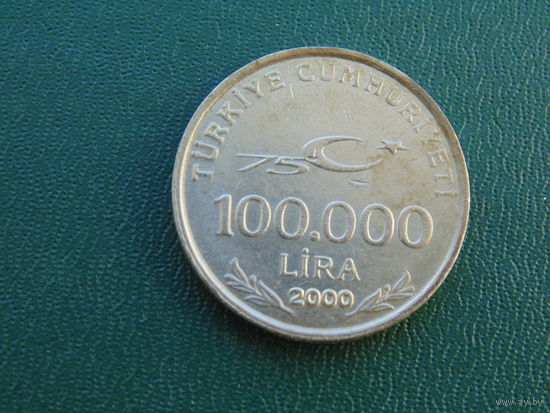 Турция 100000 лир 2000 года  Мустафа Кемаль.