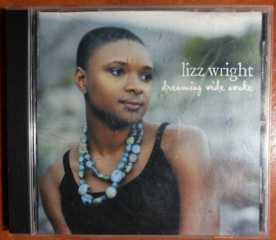 CD-r Lizz Wright – Dreaming Wide Awake (2005)
