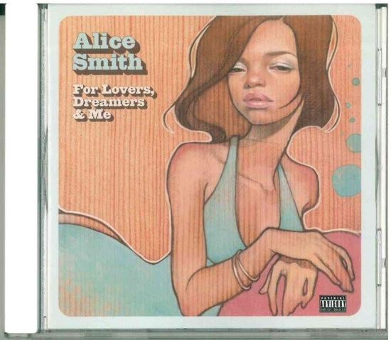 CD Alice Smith - For Lovers, Dreamers & Me (2008)