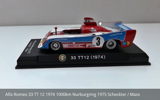 ALFA ROMEO 33 TT12 (1974) 1000km Nurburgring 1975 J.Scheckter - J.Mass 1/43