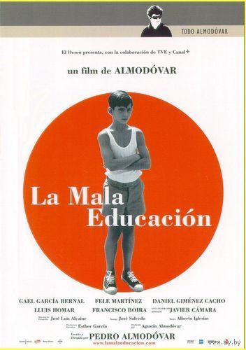 Дурное воспитание / La Mala educacion / Bad Education (Педро Альмодовар / Pedro Almodovar)  DVD5