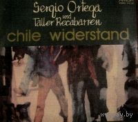 Sergio Ortega & Taller Recabarren - Chile Widerstand