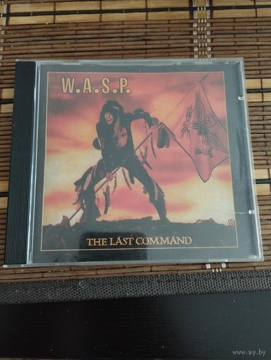WASP – The Last Command (1985, CD / replica + bonus tracks)