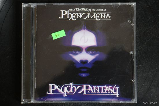 Phenomena – Psycho Fantasy (2006, CD)