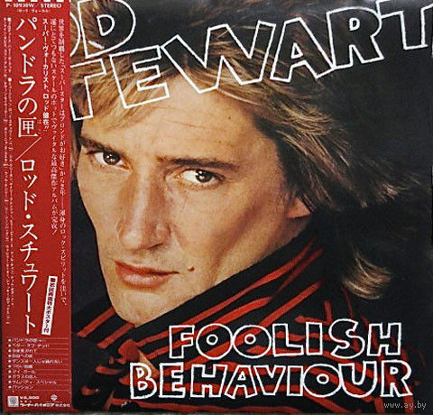Rod Stewart – Foolish Behaviour / Japan
