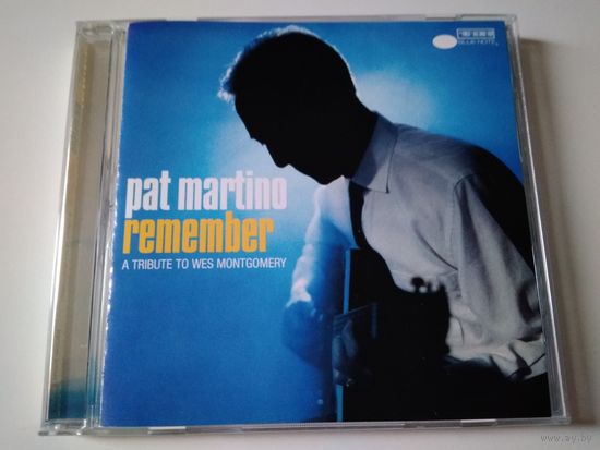 Pat Martino – Remember: A Tribute To Wes Montgomery