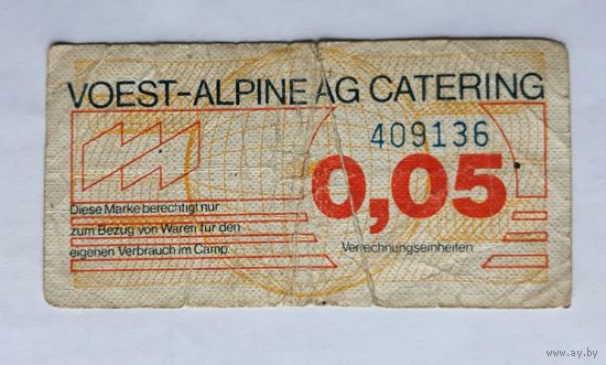 Купон VOEST-ALPINE AG CATERING (Австрия) на 0,05 единиц.