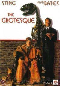 Гротеск / The Grotesque (Стинг,Алан Бэйтс,Тереза Расселл) DVD-5