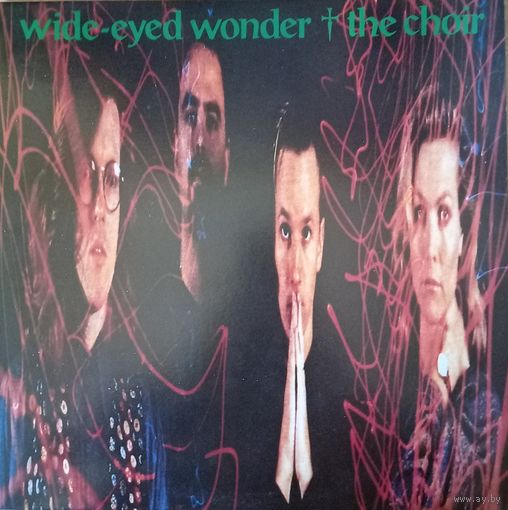 The Choir – Wide-Eyed Wonder