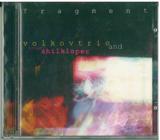 CD Volkovtrio and Arkady Shilkloper - Fragment (1998) Avantgarde, Experimental