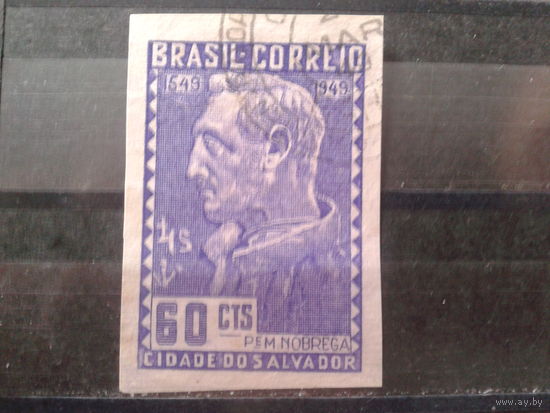 Бразилия 1949 400 лет г. Сальвадор, персона без перф.
